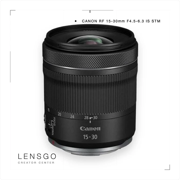 Canon RF 15-30mm F4.5-6.3 IS STM 超廣角變焦鏡