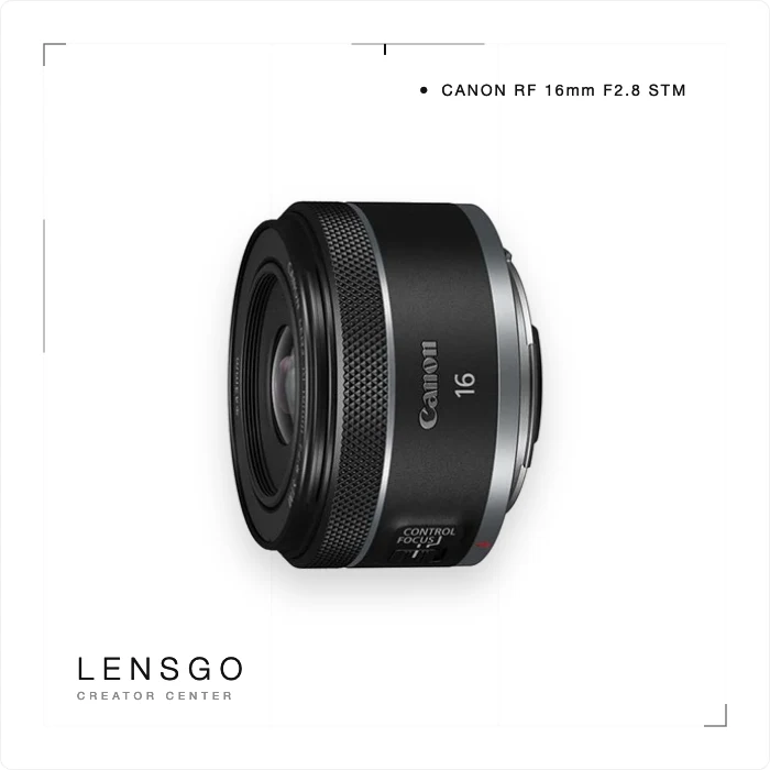 Canon RF 16mm F2.8 STM 超廣角定焦鏡